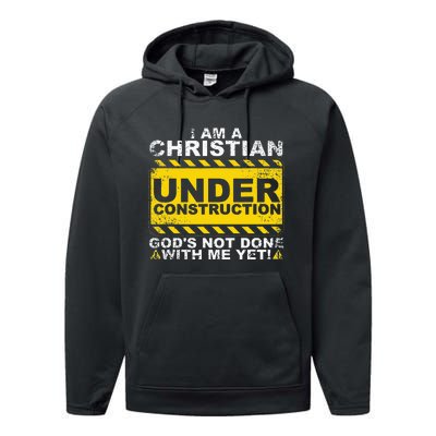 Funny Christian Under Construction Gift Catholic Performance Fleece Hoodie