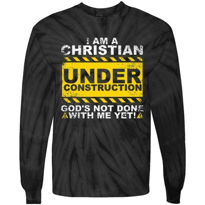 Funny Christian Under Construction Gift Catholic Tie-Dye Long Sleeve Shirt