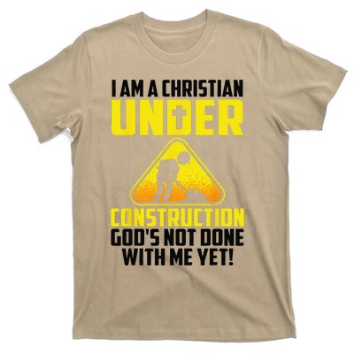 Funny Christian Under Construction Gift Catholic Gift T-Shirt