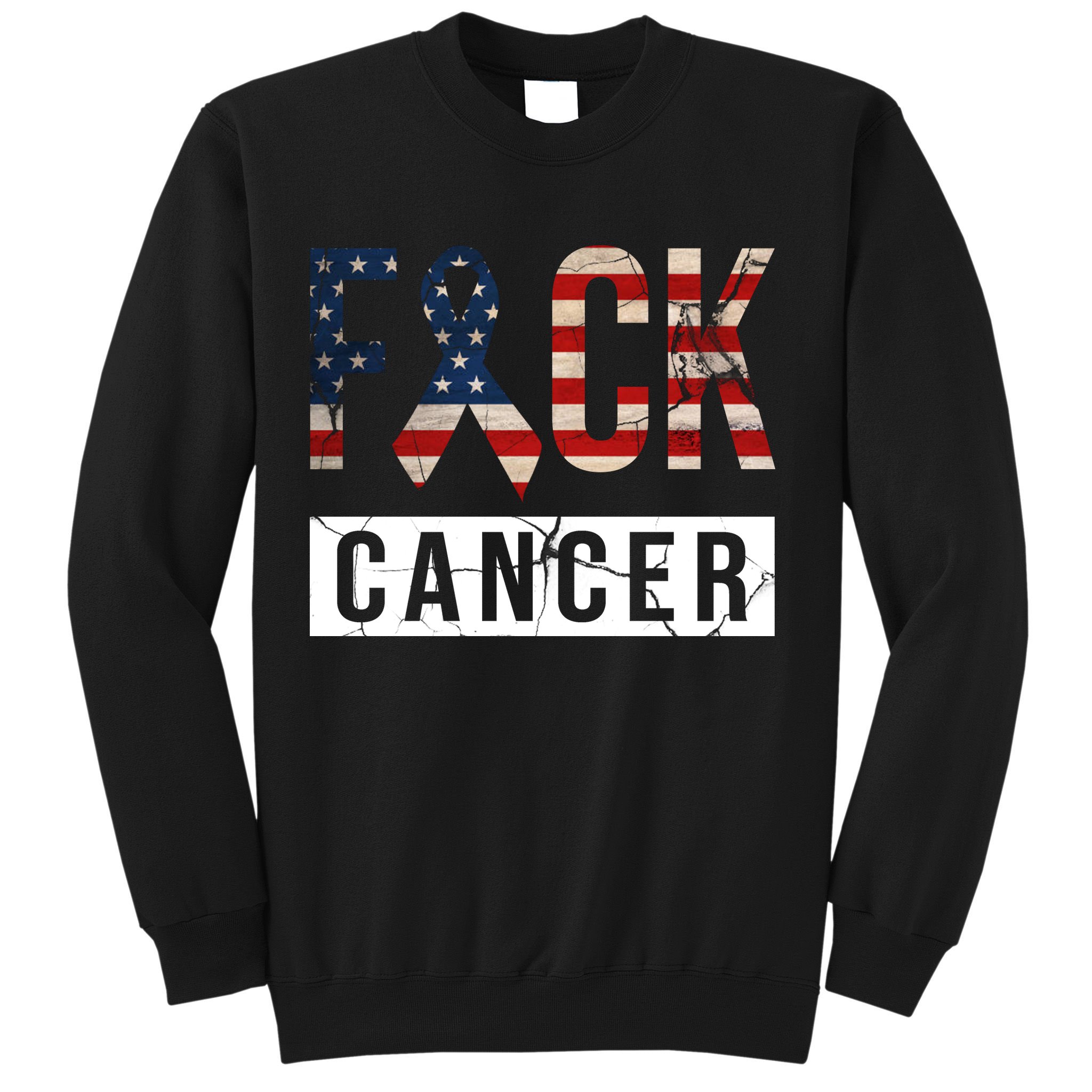 F*ck Cancer USA American Flag Ribbon Sweatshirt