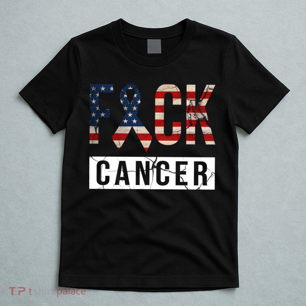 F*ck Cancer USA American Flag Ribbon T-Shirt