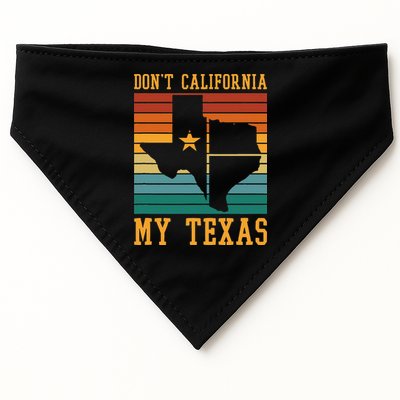 Funny Cowboy US State Texan Pride Dont California My Texas USA-Made Doggie Bandana