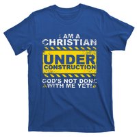 Funny Christian Under Construction Gift Catholic T-Shirt