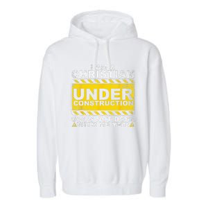 Funny Christian Under Construction Gift Catholic Garment-Dyed Fleece Hoodie