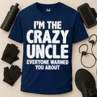 Funny Crazy Uncle Cooling Performance Crew T-Shirt