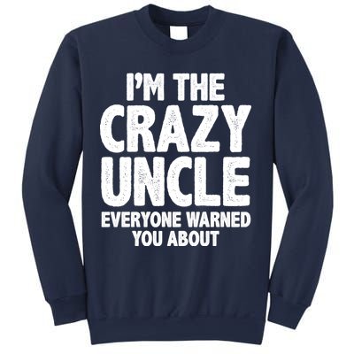 Funny Crazy Uncle Sweatshirt