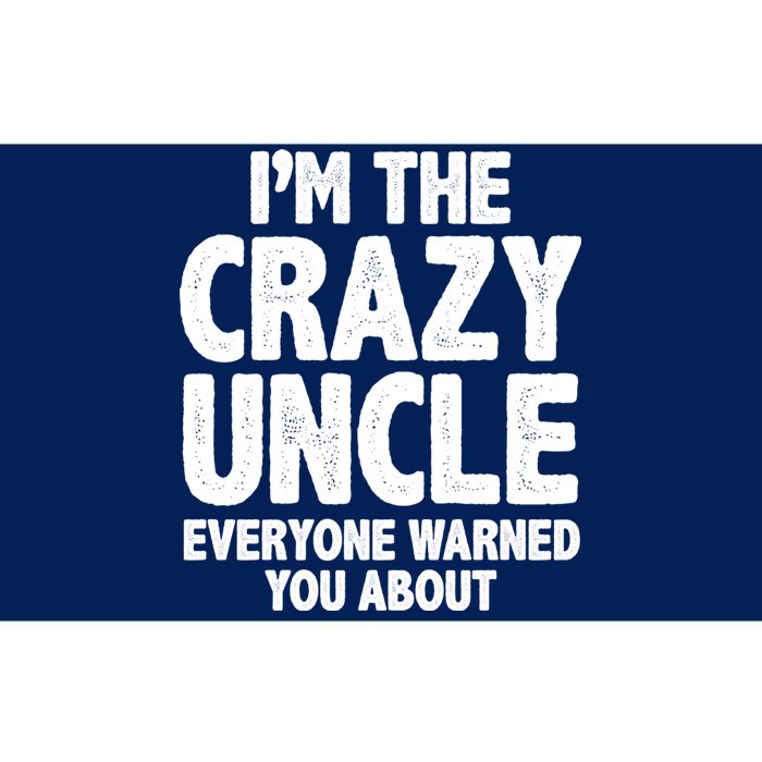 Funny Crazy Uncle Bumper Sticker