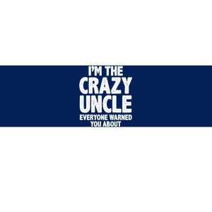 Funny Crazy Uncle Bumper Sticker