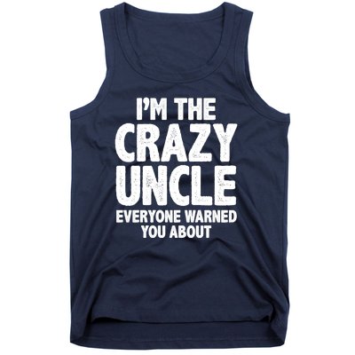 Funny Crazy Uncle Tank Top