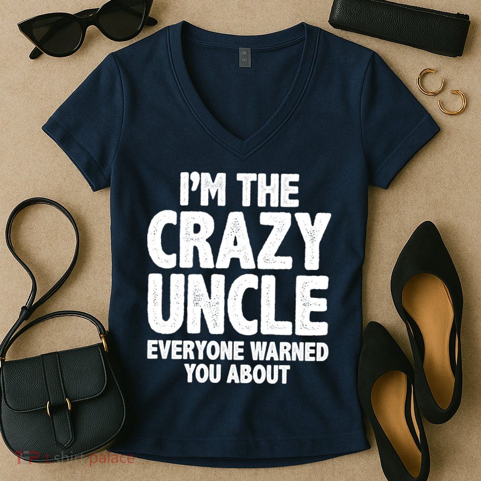 Funny Crazy Uncle Women's V-Neck T-Shirt