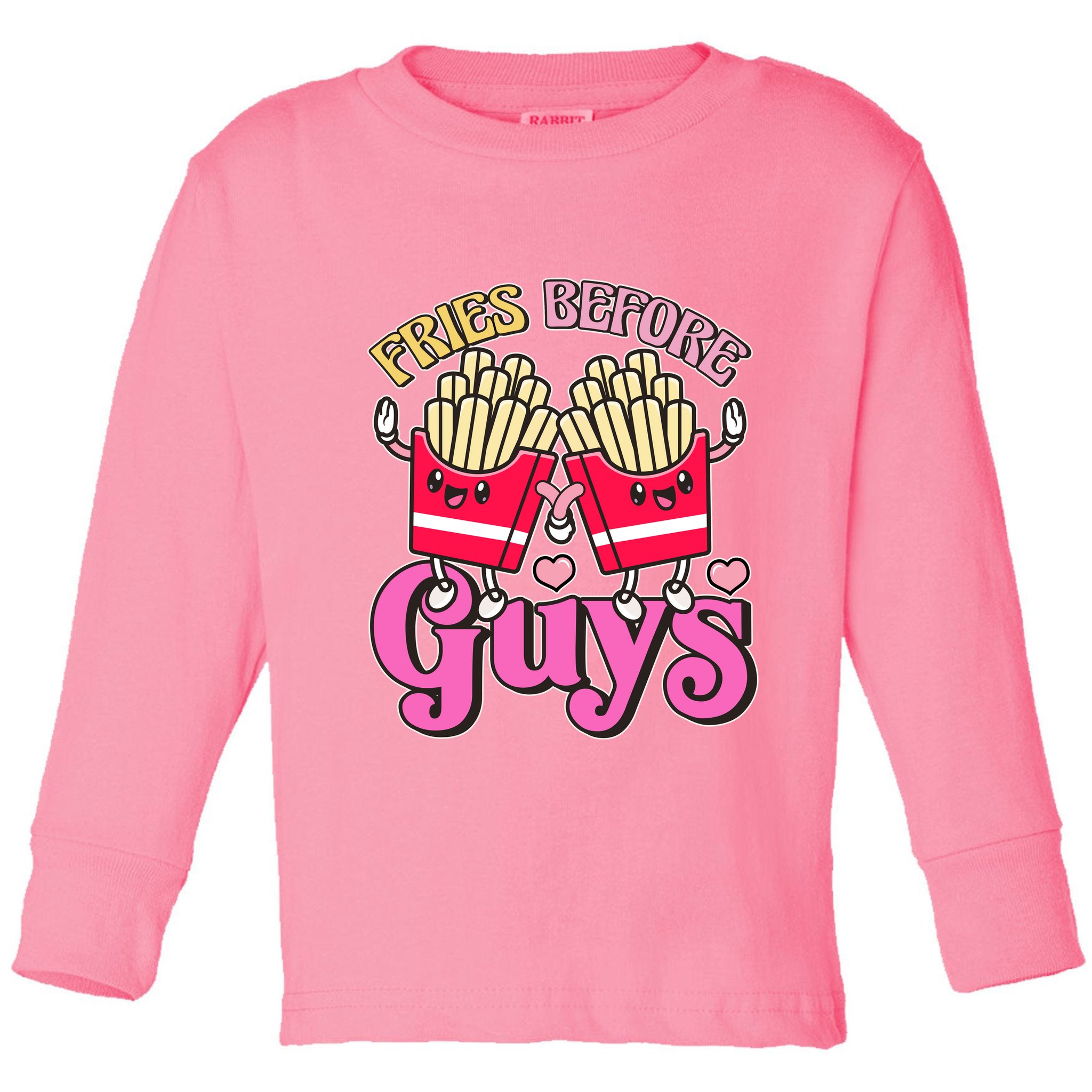 Funny Cute Valentines Day Fries Before Guys Toddler Long Sleeve Shirt