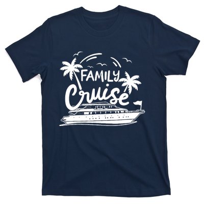 Family Cruise Vacation Outfits Cruise Squad Family Cruise T-Shirt