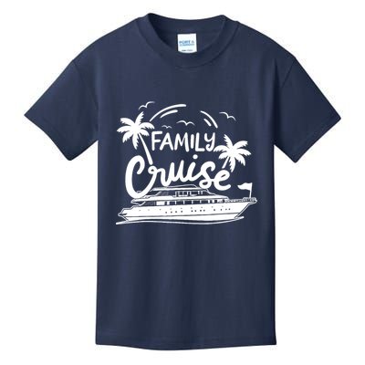 Family Cruise Vacation Outfits Cruise Squad Family Cruise Kids T-Shirt