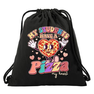 Funny Cute Valentines Day My Students Have A Pizza My Heart Drawstring Bag