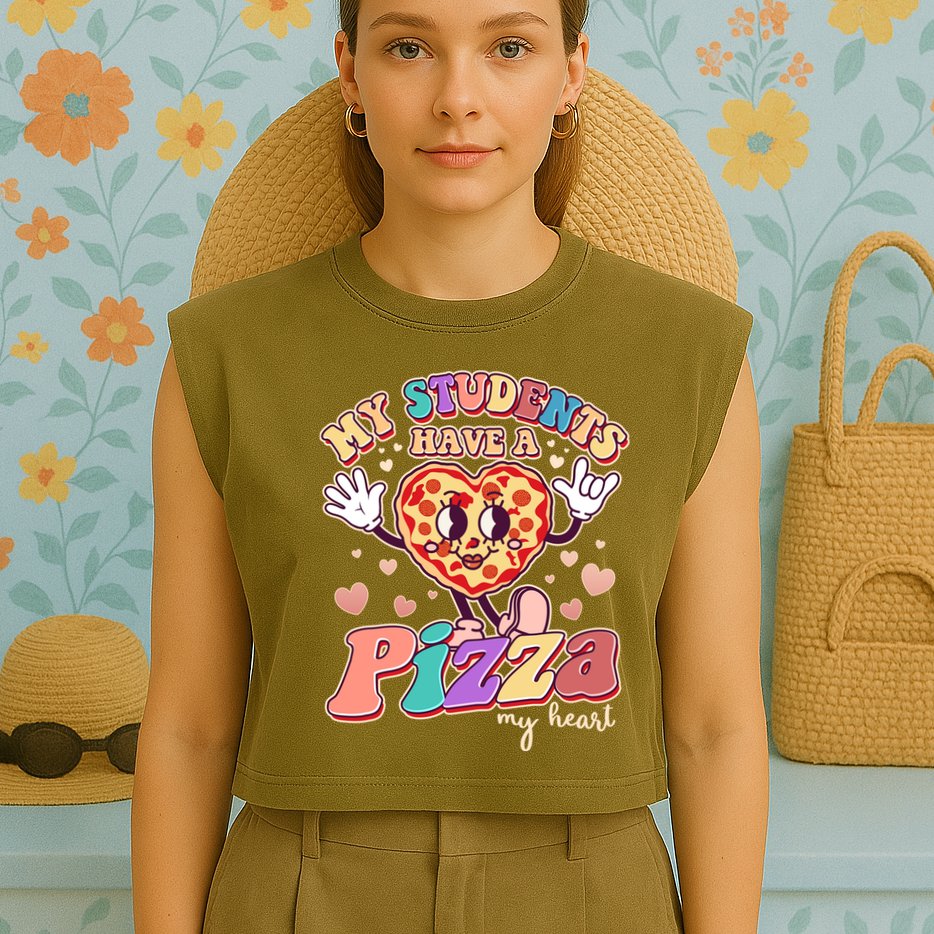 Funny Cute Valentines Day My Students Have A Pizza My Heart Garment-Dyed Women's Muscle Tee