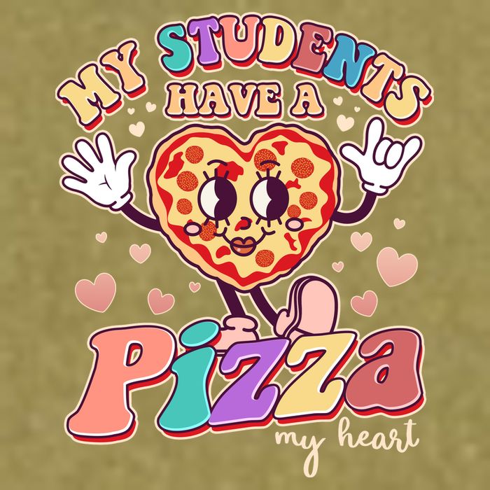 Funny Cute Valentines Day My Students Have A Pizza My Heart Garment-Dyed Women's Muscle Tee