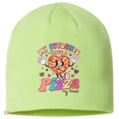 Funny Cute Valentines Day My Students Have A Pizza My Heart Sustainable Beanie