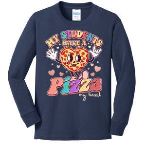 Funny Cute Valentines Day My Students Have A Pizza My Heart Kids Long Sleeve Shirt