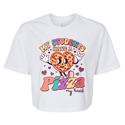 Funny Cute Valentines Day My Students Have A Pizza My Heart Bella+Canvas Jersey Crop Tee