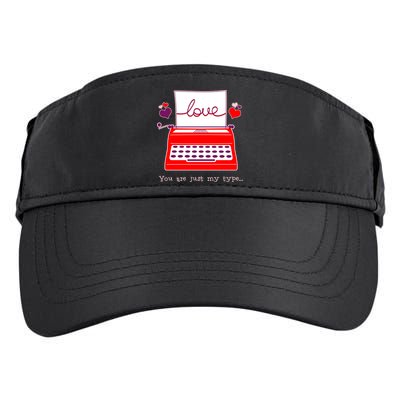 Funny Cute Valentines Day You Are Just My Type Typewriter Love Adult Drive Performance Visor