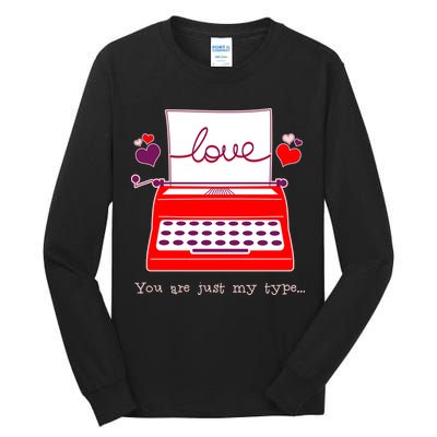 Funny Cute Valentines Day You Are Just My Type Typewriter Love Tall Long Sleeve T-Shirt