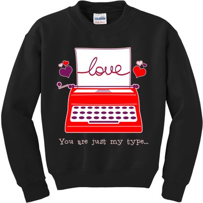 Funny Cute Valentines Day You Are Just My Type Typewriter Love Kids Sweatshirt