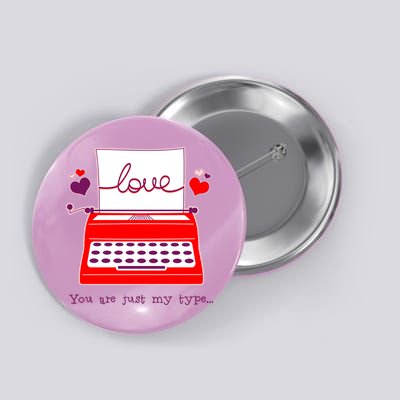 Funny Cute Valentines Day You Are Just My Type Typewriter Love Button