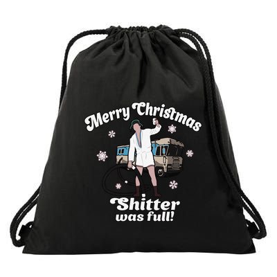 Funny Christmas Vacation Merry Christmas Shitters Full Christmas Drawstring Bag