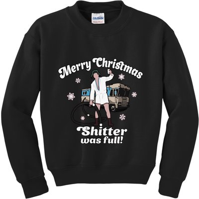 Funny Christmas Vacation Merry Christmas Shitters Full Christmas Kids Sweatshirt