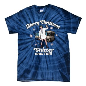 Funny Christmas Vacation Merry Christmas Shitters Full Christmas Tie-Dye T-Shirt