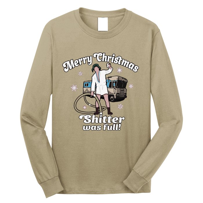 Funny Christmas Vacation Merry Christmas Shitters Full Christmas Long Sleeve Shirt