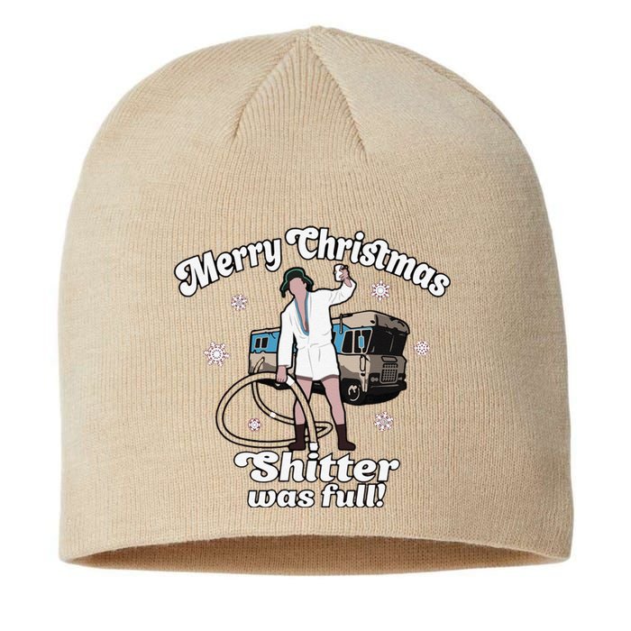 Funny Christmas Vacation Merry Christmas Shitters Full Christmas Sustainable Beanie