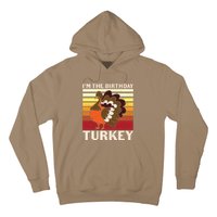 Funny Cute Vintage Thanksgiving I'm Birthday Turkey Hoodie