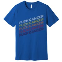 Fuck Cancer Vintage Retro Breast Cancer Awareness Gift Cool Gift Premium T-Shirt