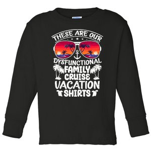 Family Cruse Vacation Toddler Long Sleeve Shirt