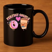 Funny Cute Valentines Day Perfect Couple Donut And Coffee 11oz C Handle Ceramic Mug
