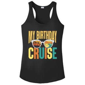 Funny Cruising Vacation My Birthday Cruise Squad Ladies PosiCharge Competitor Racerback Tank