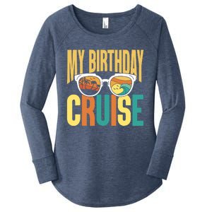 Funny Cruising Vacation My Birthday Cruise Squad Women's Perfect Tri Tunic Long Sleeve Shirt