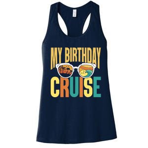 Funny Cruising Vacation My Birthday Cruise Squad Women's Racerback Tank