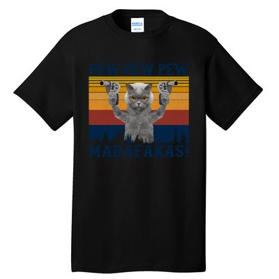 Funny Cat Vintage Pewpewpew Madafakas Cat Crazy Pew Vintage Tall T-Shirt