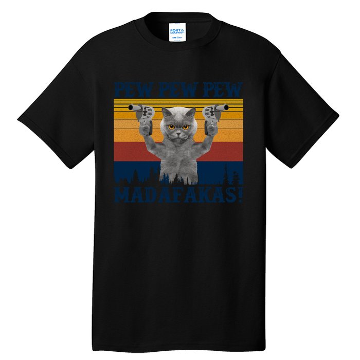 Funny Cat Vintage Pewpewpew Madafakas Cat Crazy Pew Vintage Tall T-Shirt