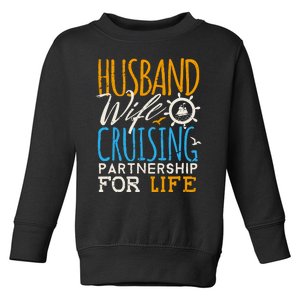 Family Cruise Vacation Husband Wife Cruising Couples Toddler Sweatshirt