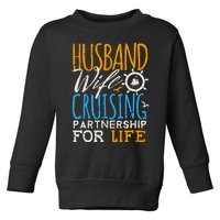 Family Cruise Vacation Husband Wife Cruising Couples Toddler Sweatshirt