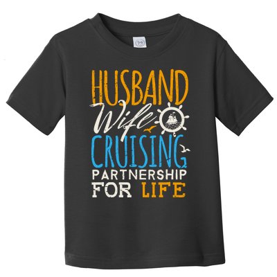 Family Cruise Vacation Husband Wife Cruising Couples Toddler T-Shirt