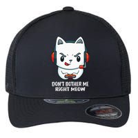 Funny Cat Video Gamer Dont Bother Me Right Meow Gits Flexfit Unipanel Trucker Cap