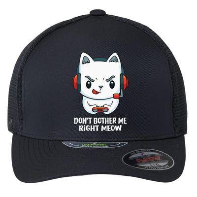 Funny Cat Video Gamer Dont Bother Me Right Meow Gits Flexfit Unipanel Trucker Cap