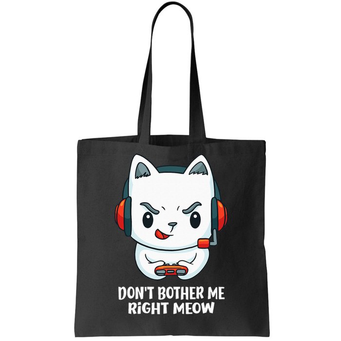 Funny Cat Video Gamer Dont Bother Me Right Meow Gits Tote Bag