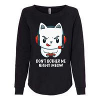 Funny Cat Video Gamer Dont Bother Me Right Meow Gits Womens California Wash Sweatshirt