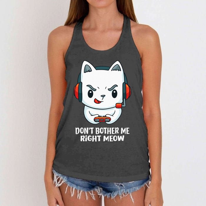 Funny Cat Video Gamer Dont Bother Me Right Meow Gits Women's Knotted Racerback Tank