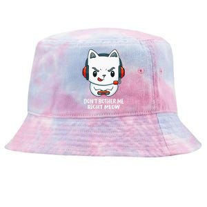 Funny Cat Video Gamer Dont Bother Me Right Meow Gits Tie-Dyed Bucket Hat